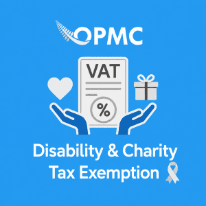 OPMC graphic promoting Disability & Charity Tax Exemption, featuring a VAT document held by two hands with heart, gift, and awareness ribbon icons on a blue background.