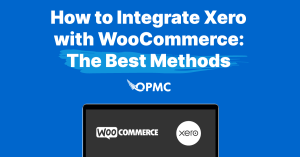 Best Methods to Integrate Xero with WooCommerce Featured Image by OPMC