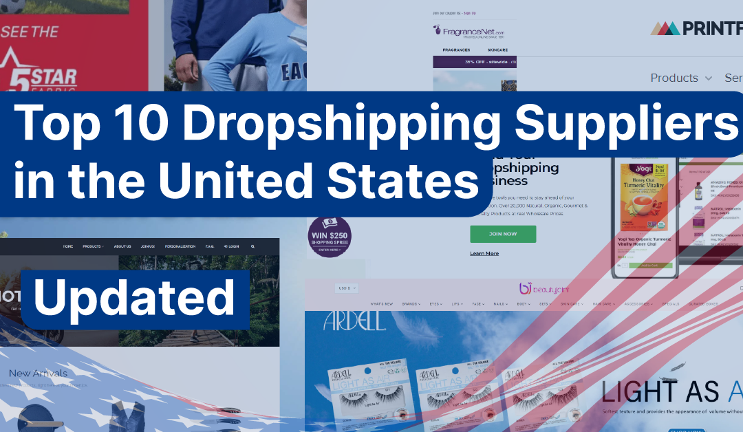 Top 10 Dropshipping Suppliers in the US [Updated!]