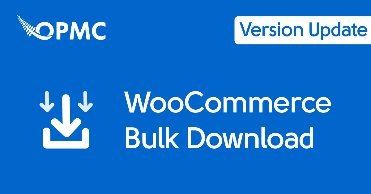 WooCommerce Bulk Downloads v1.5 – Download All Files Error Solved