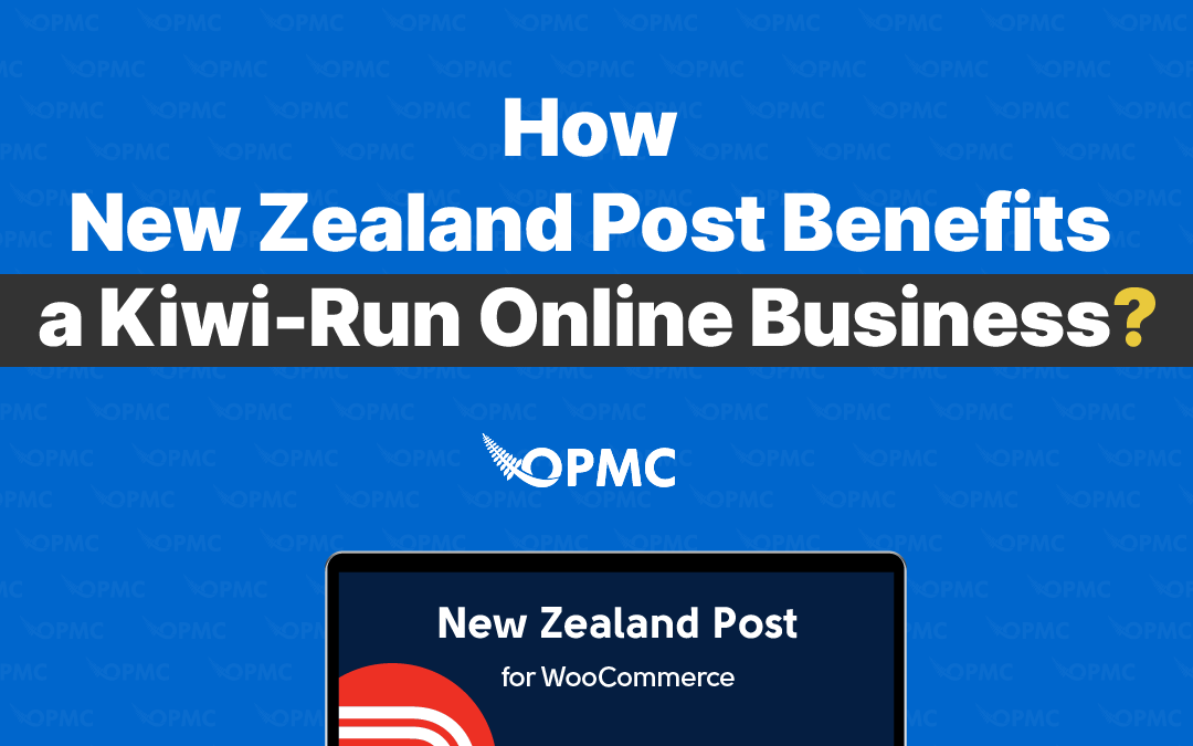 How New Zealand Post Benefits a Kiwi-Run Online Business