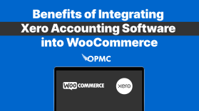 Benefits of integrating Xero into WooCommerce