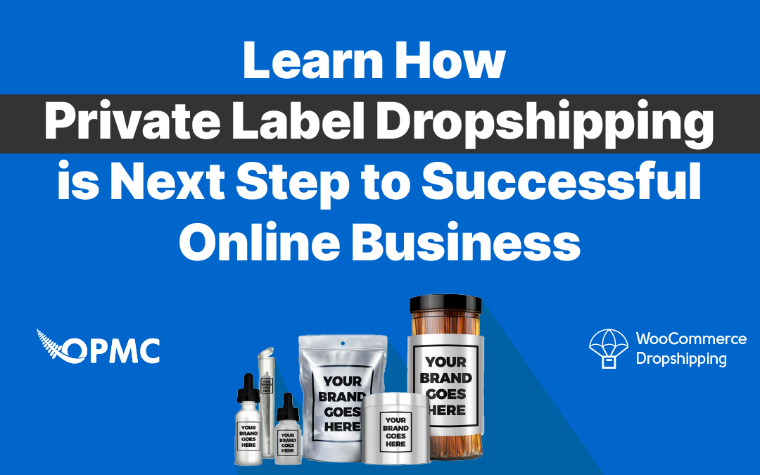 The Best Benefits of Private Label Dropshipping