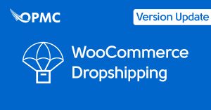 WooCommerce Dropshipping Version 4.3
