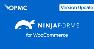 WooCommerce Ninja forms version 1.4