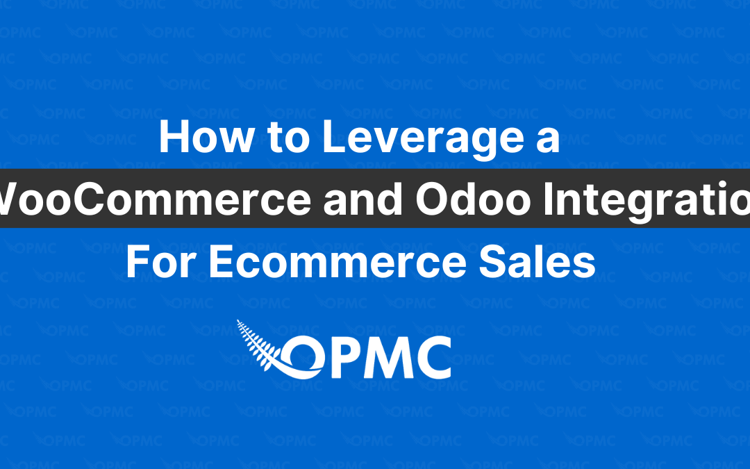 How to Leverage WooCommerce and Odoo Integration for Ecommerce Sales