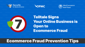 7 Telltale Signs Your Online Business is Open to Ecommerce Fraud - Ecommerce fraud prevention