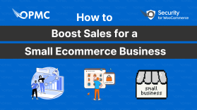 How to Boost Sales for a Small Ecommerce Business