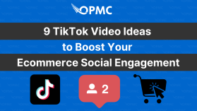 9 TikTok Video Ideas to Boost Your Ecommerce Social Engagement