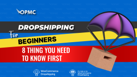 Dropshipping for Beginners 8 Things You Need to Know First