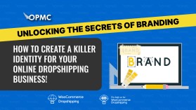Unlocking the Secrets of Branding How to Create a Killer Identity for Your Online Dropshipping Business!