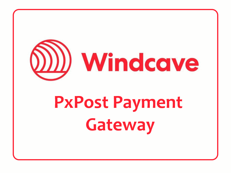 Windcave (Payment Express) PX-Post Payment Gateway for WooCommerce