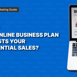 How an Online Business Plan Boosts Your Potential Sales? 3 How an Online Business Plan Boosts Your Potential Sales