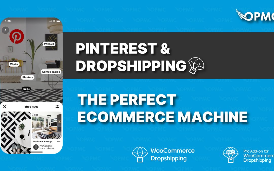 Pinterest and Dropshipping: The Perfect Ecommerce Machine