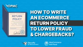 How to Write an Ecommerce Return Policy to Lower Fraud and Chargebacks