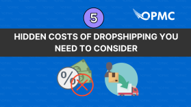 5 Hidden Costs of Dropshipping You Need to Consider