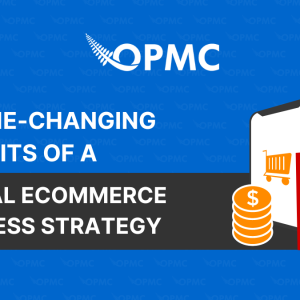 9 Game-Changing Benefits of a Global Ecommerce Business Strategy