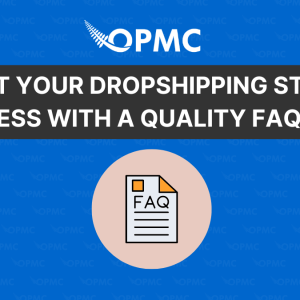 Boost Your Dropshipping Store’s Success with a Quality FAQ Page