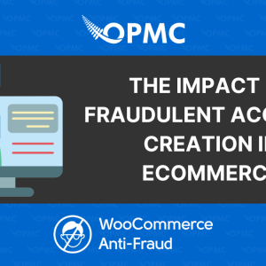 The Impact of Fraudulent Account Creation in Ecommerce